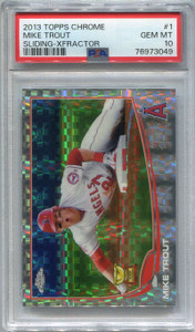 2013 Topps Chrome X-Fractor 1 Mike Trout PSA 10 GEM MT