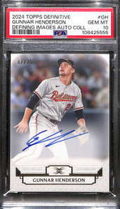 2024 Topps Definitive Defining Images DAACGH Gunnar Henderson Auto 7/25 PSA 10