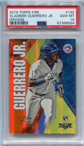2019 Topps Fire Orange 132 Vladimir Guerrero Jr. Rookie 85/299 PSA 10 GEM MT
