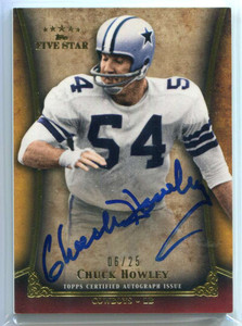 2011 Topps Five Star Veteran Autographs Gold FSSCH Chuck Howley Auto 6/25