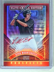 2015 Elite Extra Edition Red Ink Ryan Mountcastle Autograph auto rc #04/25