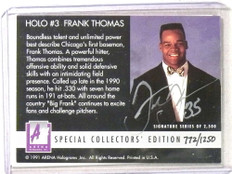 1991 Arena Holograms Special Collectors' Edition Frank Thomas Autograph ID: 112306