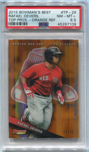 2015 Bowman's Best Prospects Orange Refractor Rafael Devers Rookie 13/25 PSA 8.5