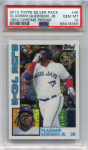 2019 Topps Update 84 Silver Pack Chrome Vladimir Guerrero Jr Rookie PSA 10 GEM