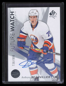 2016-17 SP Authentic 159 Anthony Beauvillier Rookie Auto 736/999 Future Watch
