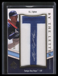 2009 SP Authentic By The Letter Signatures B. J. Upton Letter Patch Auto 24/30