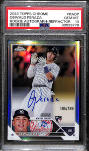 2023 Topps Chrome Autographs Refractor Oswald Peraza Rookie Auto 195/499 PSA 10