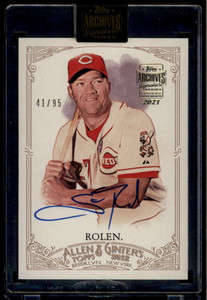 2021 Topps Archives Signature Scott Rolen Auto 41/95 2012 Topps Allen and Ginter