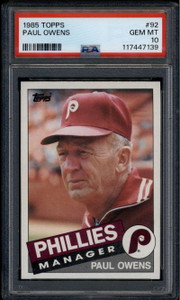 1985 Topps 92 Paul Owens MG Manager PSA 10 GEM MT