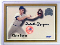 2004 National Pastime Buyback Autograph 2000 greats Clete Boyer #D33/54