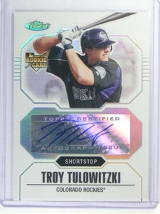 2007 Topps Finest Troy Tuowitzki Refractor Rookie RC Autograph #D257/399