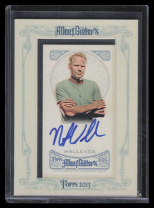 2013 Topps Allen and Ginter Autographs NW Nik Wallenda Auto