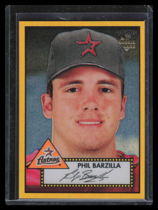 2006 Topps '52 Chrome Gold Refractor 87 Phil Barzilla Rookie 45/52