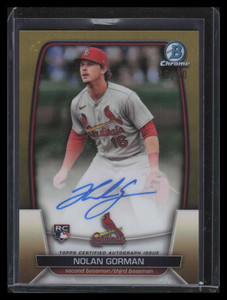 2023 Bowman Chrome Autographs Gold Refractor Nolan Gorman Rookie Auto 45/50