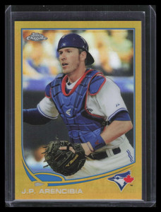 2013 Topps Chrome Gold Refractor 42 J. P. Arencibia 28/50