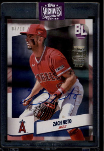 2025 Topps Archives Signature Series Active Zach Neto Auto 3/10 2024 Big League