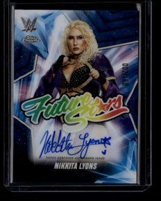 2025 Topps Chrome Future Stars Autographs Blue Refractor Nikkita Lyons Auto /150