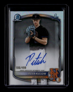 2025 Bowman Chrome Prospect Autographs Refractor Peter Kussow RC Auto 106/499