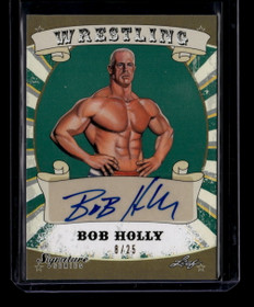 2016 Leaf Signature Series Wrestling Green 10 Bob Holly Auto 8/25