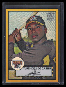 2006 Topps '52 Chrome Gold Refractor 22 Yurendell de Caster Rookie 47/52