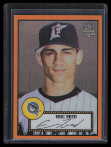 2006 Topps '52 Chrome Gold Refractor 78 Eric Reed Rookie 16/52