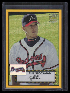 2006 Topps '52 Chrome Gold Refractor 84 Phil Stockman Rookie 41/52