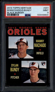 2013 Topps Heritage Black 201 Dylan Bundy Manny Machado Rookie PSA 9 MINT 804