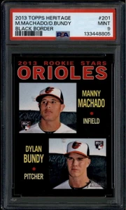2013 Topps Heritage Black 201 Dylan Bundy Manny Machado Rookie PSA 9 MINT 805