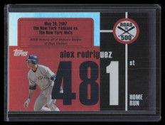 2007 Topps Alex Rodriguez Road to 500 arhr481 Alex Rodriguez Topps '52