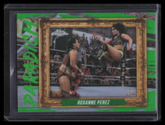 2025 Topps Chrome WWE Paradigm Green Refractor PARRPZ Roxanne Perez 83/99