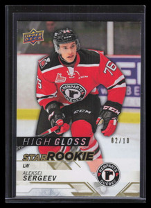 2018-19 Upper Deck CHL High Gloss 323 Aleksei Sergeev Rookie 2/10