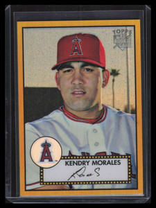 2006 Topps '52 Chrome Gold Refractor 61 Kendrys Morales Rookie 17/52