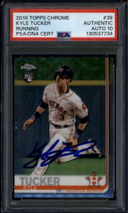 2019 Topps Chrome 39 Kyle Tucker Running RC PSA/DNA Certified Authentic 10 Auto