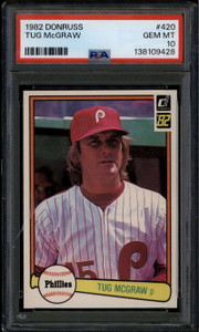 1982 Donruss 420 Tug McGraw PSA 10 GEM MT
