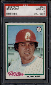 1978 Topps 161 Bob Boone PSA 10 GEM MT