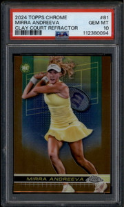 2024 Topps Chrome Clay Court Refractor 81 Mirra Andreeva Rookie RC PSA 10 GEM MT