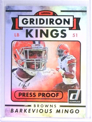2015 Donruss Football Gridiron Kings Press Proof Barkevious Mingo #D1/1 *74588