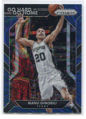 2016-17 Panini Prizm Go Hard or Go Home Prizms Blue Wave 18 Manu Ginobili 94/99
