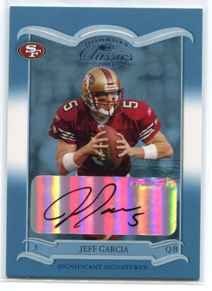 2003 Donruss Classics Significant Signatures 83 Jeff Garcia Auto 17/25