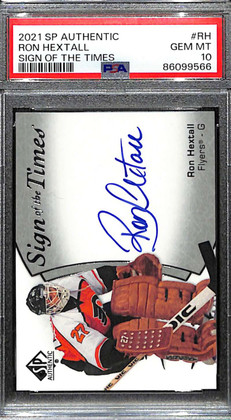2021-22 SP Authentic Sign of the Times SOTTRH Ron Hextall Auto PSA 10 GEM MT