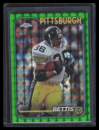 2024 Topps Chrome Green Geometric Refractor 164 Jerome Bettis 62/99