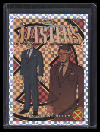 2025 Finest X-Men '97 X-Fractor 38 President Kelly C 95/97 Common Masters