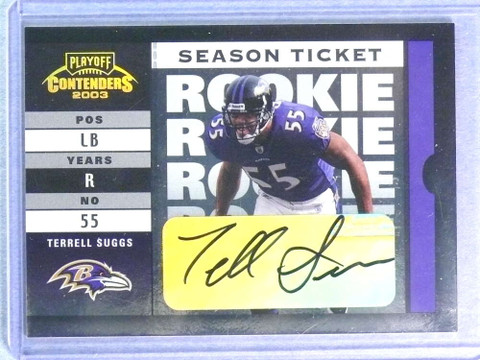 2003 Playoff Contenders Season Ticket Terrell Suggs Rookie RC Autograph #446/564