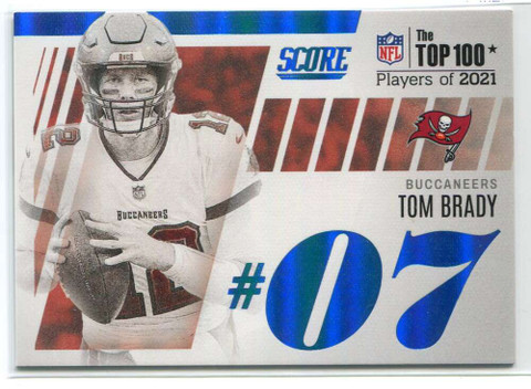 2022 Score Top 100 7 Tom Brady
