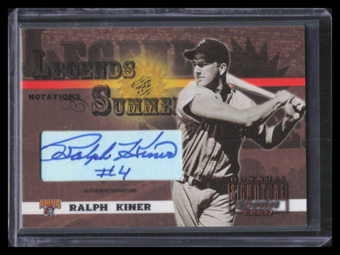 2003 Donruss Signature Legends Summer Autographs Notations Ralph Kiner Auto /150