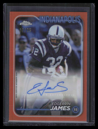 2024 Topps Chrome Autographs Orange Refractor BAEJA Edgerrin James Auto 7/25