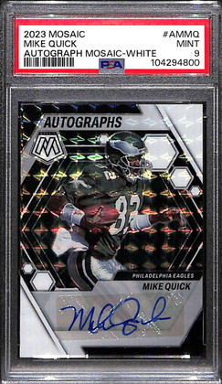 2023 Panini Mosaic Autographs Mosaic White 25 Mike Quick Auto 11/25 PSA 9 MINT