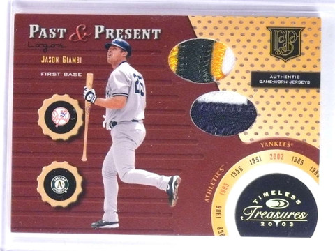 2003 Timeless Treasures Past Present Jason Giambi Dual Patch #D17/75 #PP3
