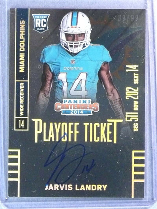 2014 Panini Contenders Playoff Ticket Jarvis Landry Rookie RC Autograph #39/99