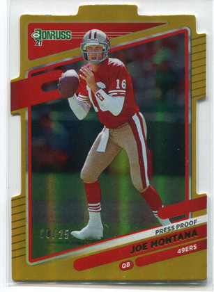 2021 Donruss Press Proof Gold Die-Cut 57a Joe Montana 8/25